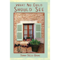 What No Child Should See