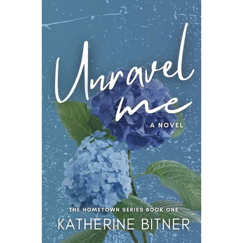 Unravel Me