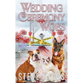 Wedding Ceremony Woes
