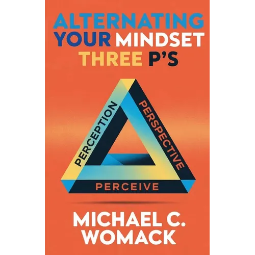 Alternating Your Mindset