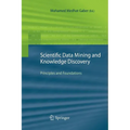 Scientific Data Mining and Knowledge Discovery: Principles and Foundations