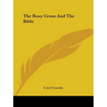 The Rosy Cross And The Bible