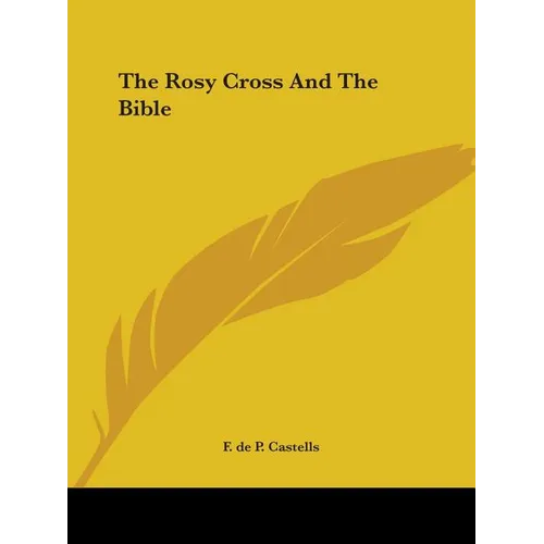 The Rosy Cross And The Bible