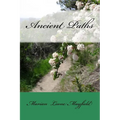 Ancient Paths: christopaganism,