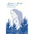Journal Of A Georgia Woman, 1870-1872