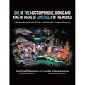 One of the Most Expensive, Iconic and Kinetic Maps of Australia in the World: Life Transformed with Creative Kinetic Art, Trash to Treasure