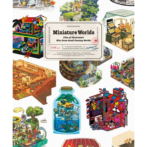 Miniature Worlds: Files of Illustrators Who Draw Small Fantasy Worlds