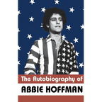 The Autobiography of Abbie Hoffman - Paperback