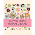 Baby's First Memory Book: Baby's First Memory Book; Owl Babies
