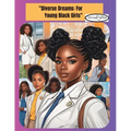 "Inspiring Black Girls to Shine" Coloring Book