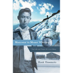 Manzanar to Mount Whitney: The Life and Times of a Lost Hiker - Paperback