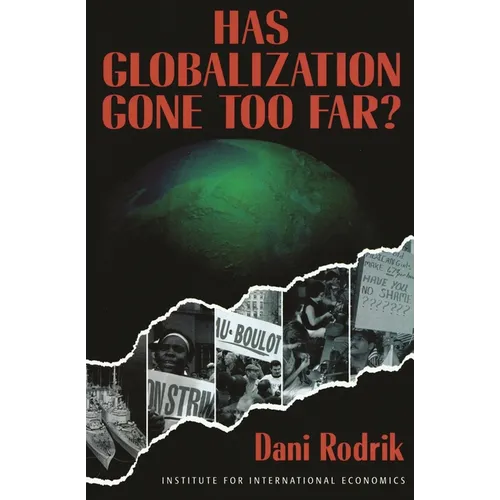 Has Globalization Gone Far Enough?