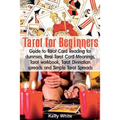 Tarot for Beginners: Guide to Tarot Card Reading for dummies - Real Tarot Card Meanings - Tarot workbook - Tarot divination spreads and Sim