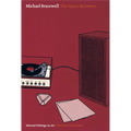 The Space Between: Collected Writings