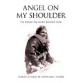 Angel on My Shoulder: I've Joined the Lucky Bastard Club