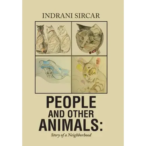 People and Other Animals: Story of a Neighborhood