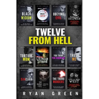 Twelve From Hell: The Ultimate True Crime Case Collection
