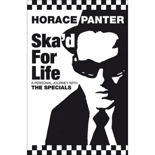 Ska'd for Life: A Personal Journey with The Specials