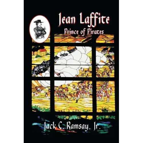 Jean Laffite: Prince of Pirates