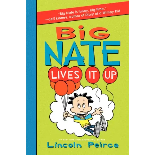 Big Nate Lives It Up