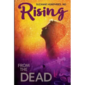 Rising from the Dead