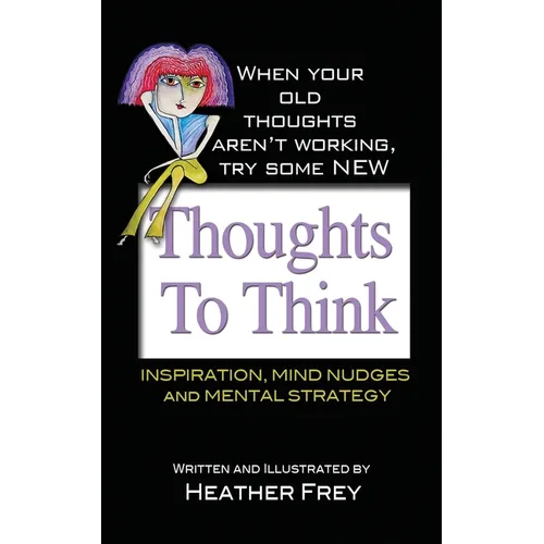 Thoughts To Think
