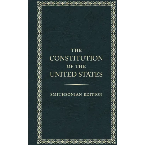 The Constitution of the United States, Smithsonian Edition