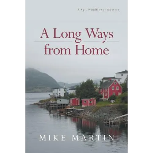 A Long Ways from Home