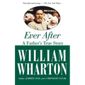 Ever After: A Father's True Story