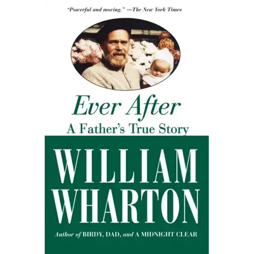 Ever After: A Father's True Story