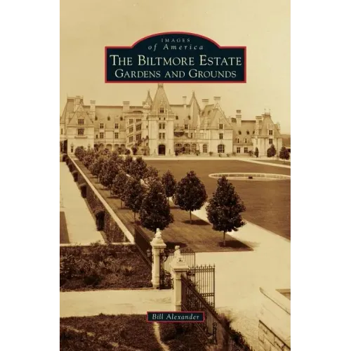 Biltmore Estate: Gardens and Grounds