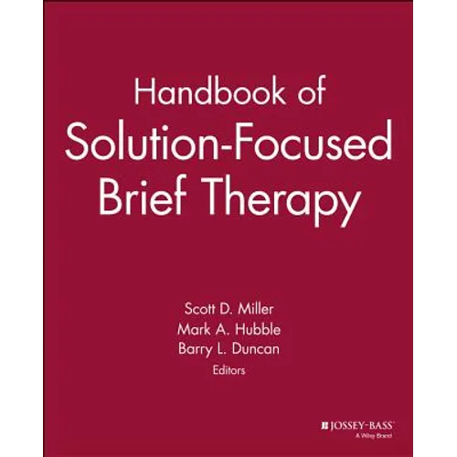 Handbook of Solution-Focused Brief Therapy