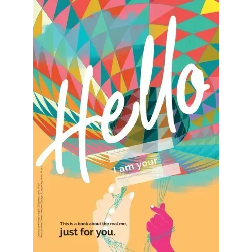 The Hello Book: a book about the real me, just for you