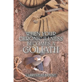 When Your Chronic Illness Becomes a Goliath