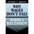 Why Wages Don't Fall During a Recession