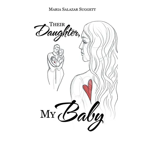 Their Daughter, My Baby
