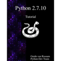 Python 2.7.10 Tutorial: An Introduction to Python