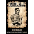 Tom Molineaux: From bondage to baddest man on the planet