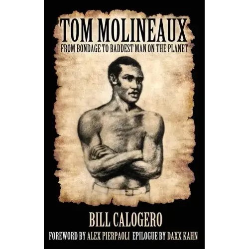 Tom Molineaux: From bondage to baddest man on the planet