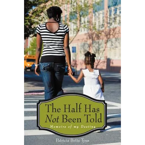 The Half Has Not Been Told