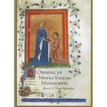 Opening Up Middle English Manuscripts: Literary and Visual Approaches
