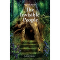 The Invisible People: In the Magical World of Nature