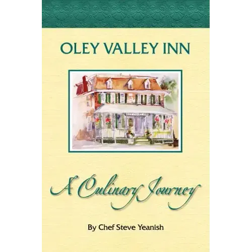 Oley Valley Inn: A Culinary Journey