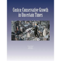 Costco: Conservative Growth in Uncertain Times