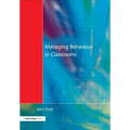 Managing Behaviour in Classrooms