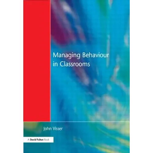 Managing Behaviour in Classrooms