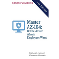 Master AZ-104: Be the Azure Admin Employers Want