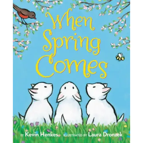 When Spring Comes Board Book: An Easter and Springtime Book for Kids