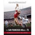 Sports Illustrated the San Francisco 49ers at 75