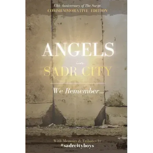 Angels in Sadr City: We Remember